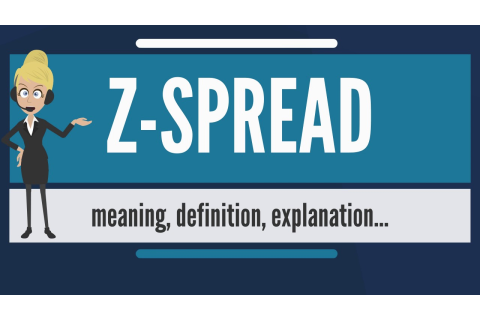 Chênh lệch không biến động (Zero-Volatility Spread - Z Spread) là gì? Đặc điểm