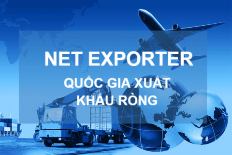 Quốc gia xuất khẩu ròng (Net Exporter) là gì? Đặc điểm và ví dụ