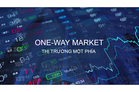 Thị trường một phía (One-Way Market) là gì? Đặc điểm