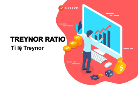 Tỉ lệ Treynor (Treynor Ratio) là gì? Đặc điểm, công thức tính và hạn chế