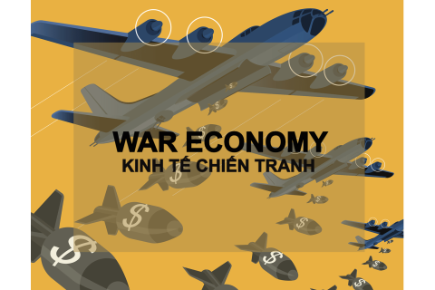 Kinh tế chiến tranh (War Economy) là gì? Đặc điểm, các lưu ý và ví dụ