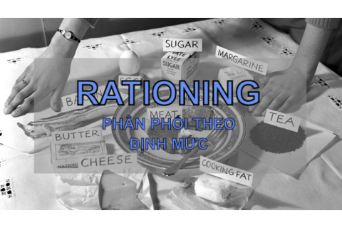 Phân phối theo định mức (Rationing) là gì? Đặc điểm, rủi ro gặp phải và ví dụ