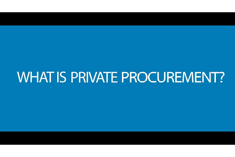 Mua sắm khu vực tư nhân (Private Procurement) là gì?