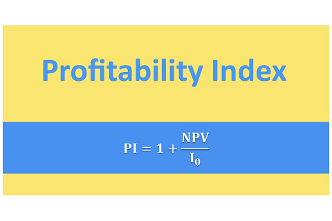 Chỉ số lợi nhuận (Profitability Index - PI) của dự án là gì?