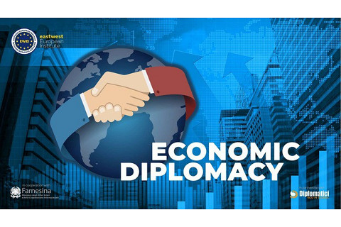 Ngoại giao kinh tế (Economic diplomacy) là gì? Ngoại giao kinh tế ở Việt Nam