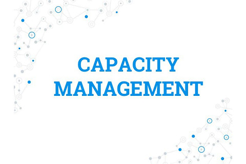 Quản trị công suất (Capacity Management) là gì? Nội dung quản trị công suất