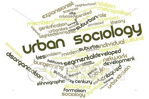 Xã hội học đô thị (Urban Sociology) là gì?