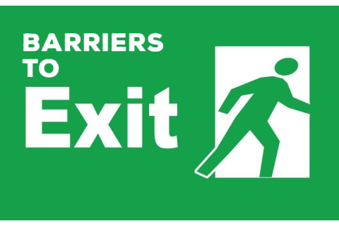 Rào cản rút lui (Barriers to Exit) là gì? Một số loại rào cản rút lui