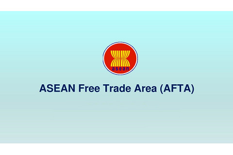 Khu vực mậu dịch tự do ASEAN (ASEAN Free Trade Area - AFTA) là gì?