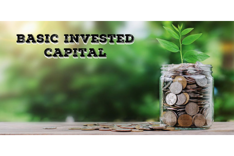 Vốn đầu tư cơ bản (Basic invested capital) trong kinh tế nông nghiệp là gì?