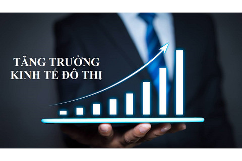 Tăng trưởng kinh tế đô thị (Urban Economic Growth) là gì?