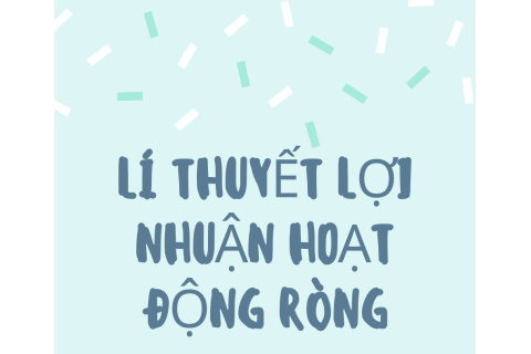 Lí thuyết lợi nhuận hoạt động ròng (Net Operating Income Approach) là gì?