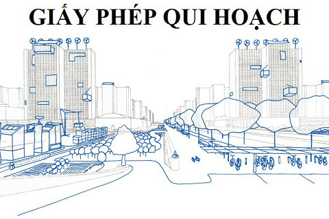 Giấy phép qui hoạch (Planning License) là gì? Qui định về giấy phép qui hoạch