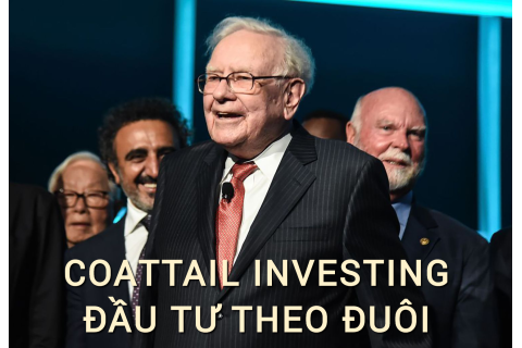 Đầu tư theo đuôi (Coattail Investing) là gì? Những đặc điểm cần lưu ý