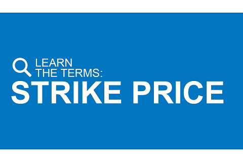 Giá thực hiện (Strike Price) là gì? Những đặc điểm cần lưu ý