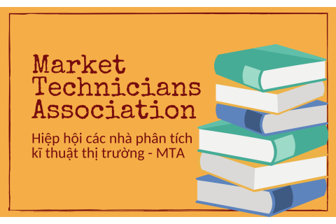 Hiệp hội các nhà phân tích kĩ thuật thị trường (Market Technicians Association - MTA) là gì?