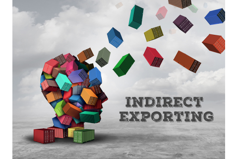 Xuất khẩu gián tiếp (Indirect exporting) là gì? Thuận lợi và khó khăn