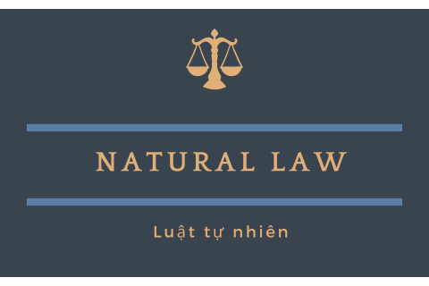 Luật tự nhiên (Natural Law) là gì? Mối quan hệ với kinh tế học