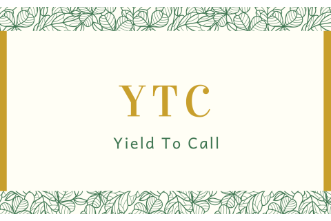 Lợi suất thu hồi (Yield To Call - YTC) là gì?