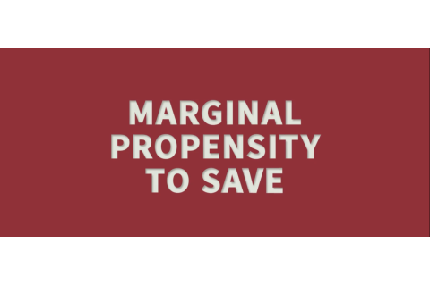 Xu hướng tiết kiệm cận biên (Marginal Propensity to Save - MPS) là gì?