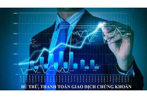 Bù trừ và thanh toán giao dịch chứng khoán (Clearing and payment of securities transactions) là gì?