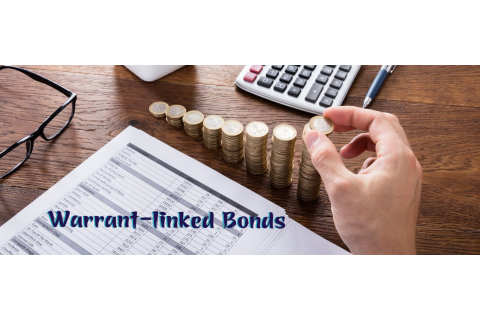 Trái phiếu có quyền mua cổ phiếu (Warrant-linked Bonds) là gì?