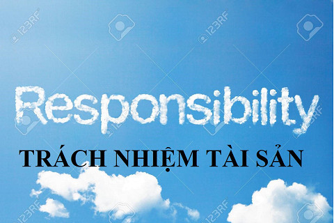 Trách nhiệm tài sản (Assets responsibility) trong quan hệ hợp đồng kinh tế là gì?