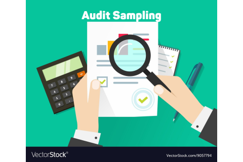 Lấy mẫu kiểm toán (Audit Sampling) là gì? Rủi ro của phương pháp kiểm toán chọn mẫu