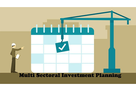 Kế hoạch đầu tư đa ngành (Multi Sectoral Investment Planning) là gì?