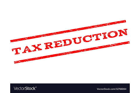 Giảm thuế (Tax reduction) là gì? Các đối tượng được giảm thuế