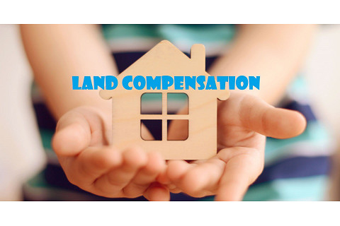 Bồi thường về đất (Land Compensation) là gì?