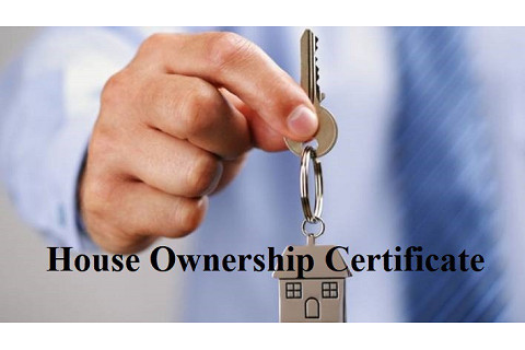 Giấy chứng nhận quyền sở hữu nhà ở (House Ownership Certificate) là gì?