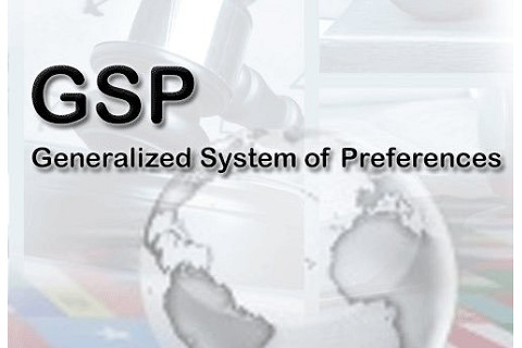 Hệ thống ưu đãi phổ cập (Generalized System of Preferences - GSP) là gì? Các nội dung về GSP