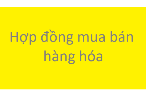 Hợp đồng mua bán hàng hóa (Commodity trading contracts) là gì?