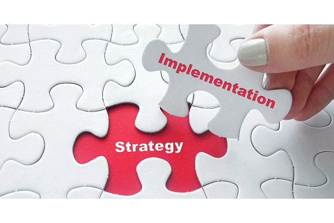 Thực hiện chiến lược (Strategic Implementation) là gì? Thách thức