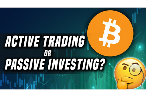 Giao dịch chủ động (Active Trading) là gì? Những đặc điểm cần lưu ý