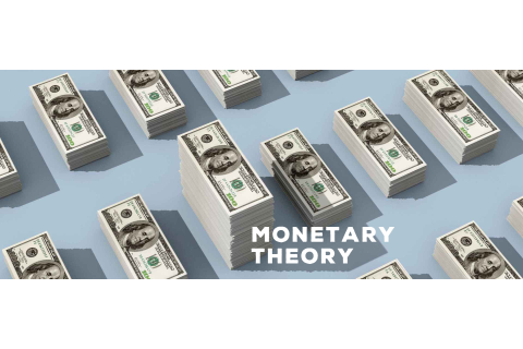 Lí thuyết tiền tệ (Monetary Theory) là gì? Đặc điểm cần lưu ý