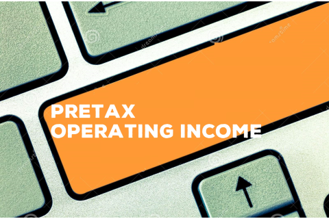 Thu nhập hoạt động trước thuế (Pretax Operating Income - PTOI) là gì? Công thức tính PTOI