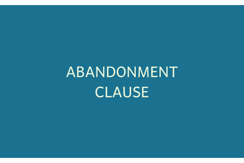 Điều khoản từ bỏ (Abandonment clause) là gì?