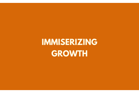 Tăng trưởng bần cùng hóa (Immiserizing growth) là gì?