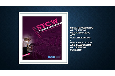 Công ước STCW (STCW Convention) là gì?