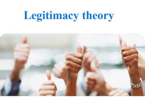 Lí thuyết hợp pháp (Legitimacy theory) là gì?