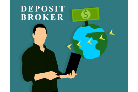 Nhà môi giới tiền gửi (Deposit Broker) là gì? Chức năng của Nhà môi giới tiền gửi