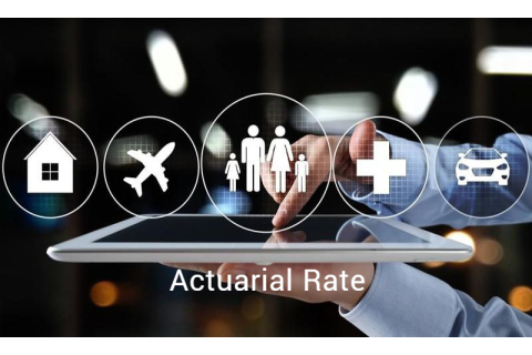 Tỉ lệ phí theo tính toán bảo hiểm (Actuarial Rate) là gì? Đặc điểm và yêu cầu