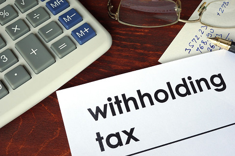 Thuế khấu trừ tại nguồn (Withholding Tax) là gì? Đặc điểm