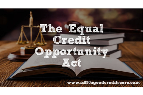 Đạo luật cơ hội tín dụng công bằng (Equal Credit Opportunity Act - ECOA) là gì?