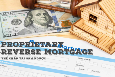 Thế chấp tài sản ngược (Proprietary Reverse Mortgage) là gì? Ưu điểm và nhược điểm