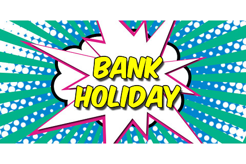 Ngày nghỉ của ngân hàng (Bank Holiday) là gì? Cách hoạt động