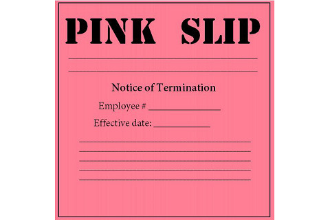 Giấy thông báo bị sa thải (Pink slip) là gì? Nguồn gốc ra đời