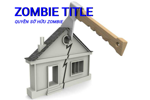 Quyền sở hữu zombie (Zombie Title) là gì? Đặc điểm và tác động tài chính